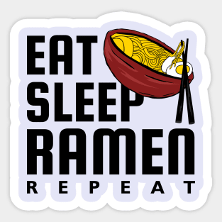 Eat Sleep Ramen Repeat Sticker